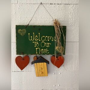Vintage Primitive Folk Art “Welcome To Our Nest” Sign Cabin/Cottage/Lake House